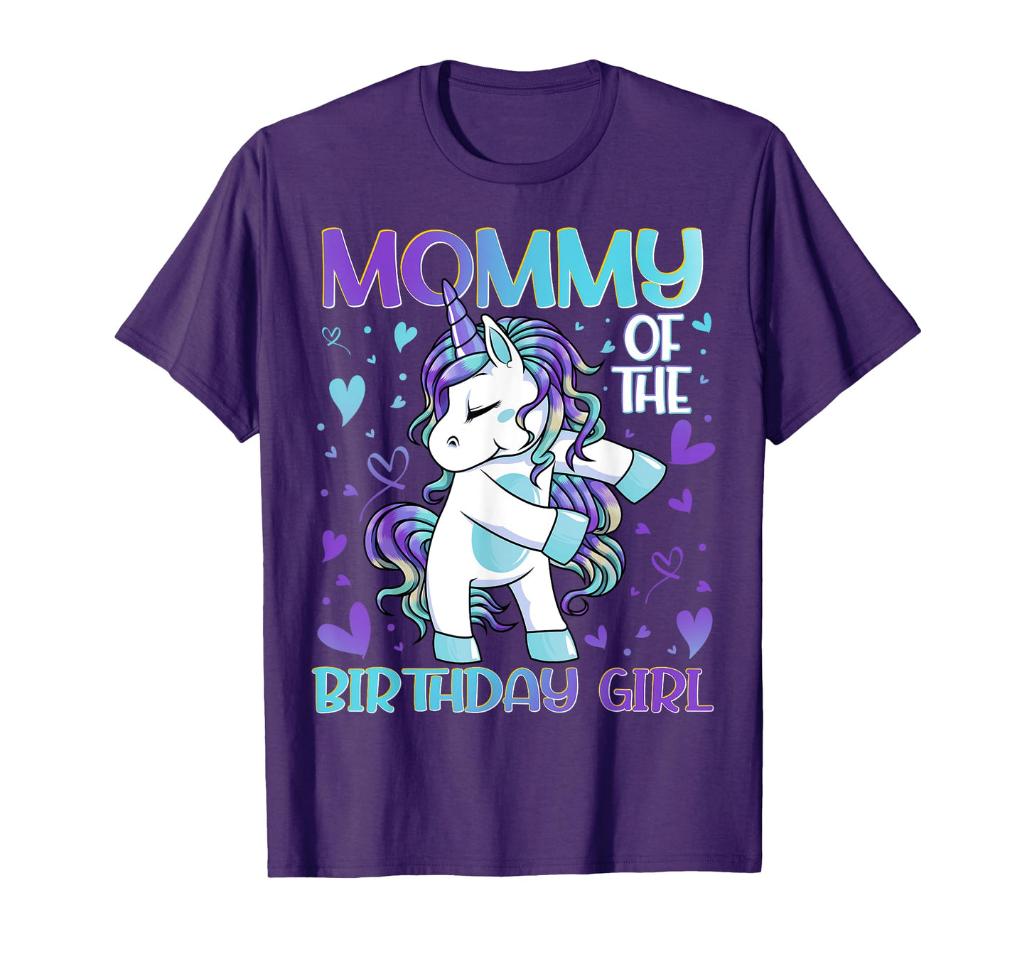 Mommy of the Birthday Girl Flossing Unicorn Mom Mommy Gifts T-Shirt