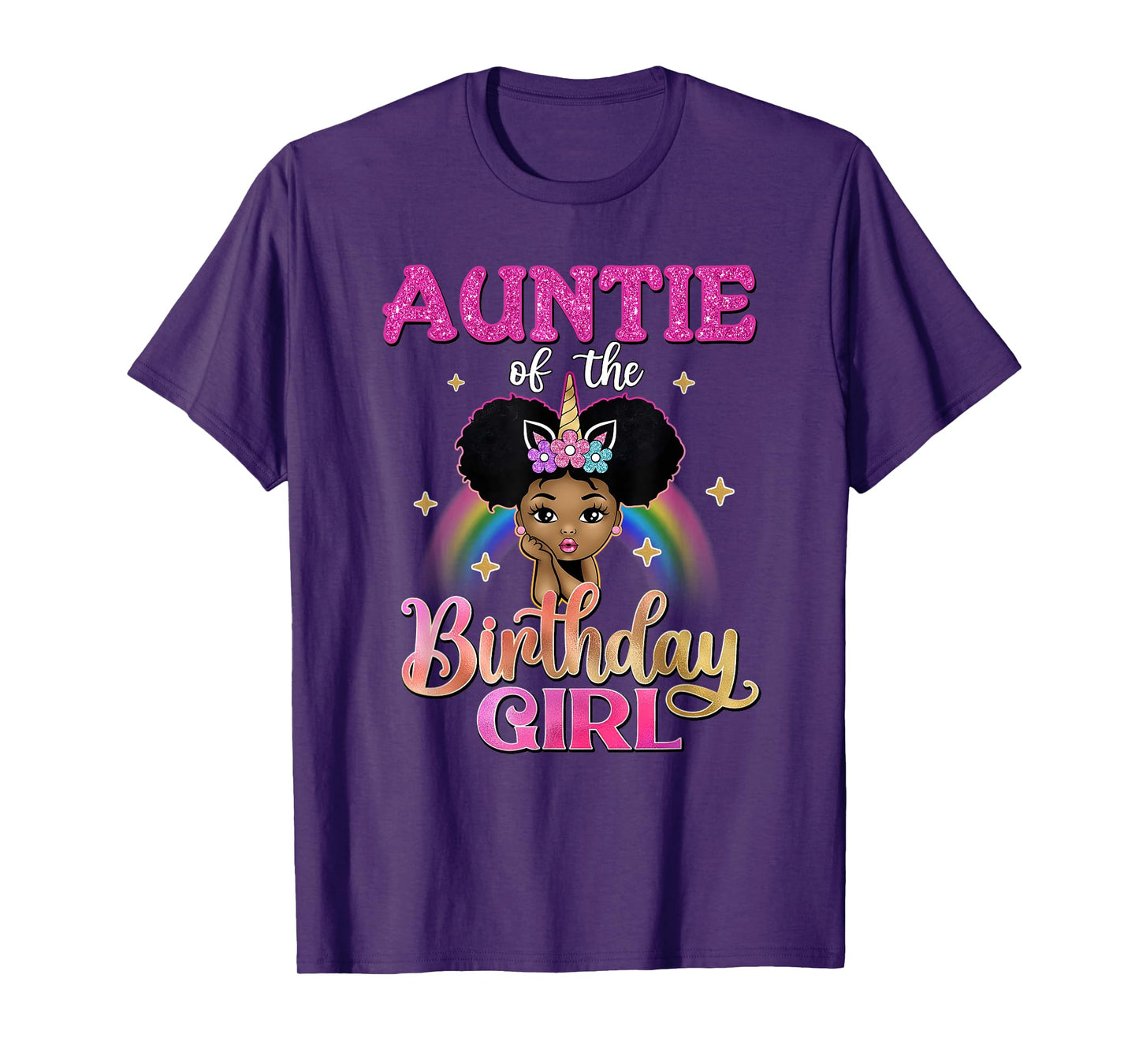 Auntie of The Birthday Girl Princess Afro Melanin Unicorn T-Shirt
