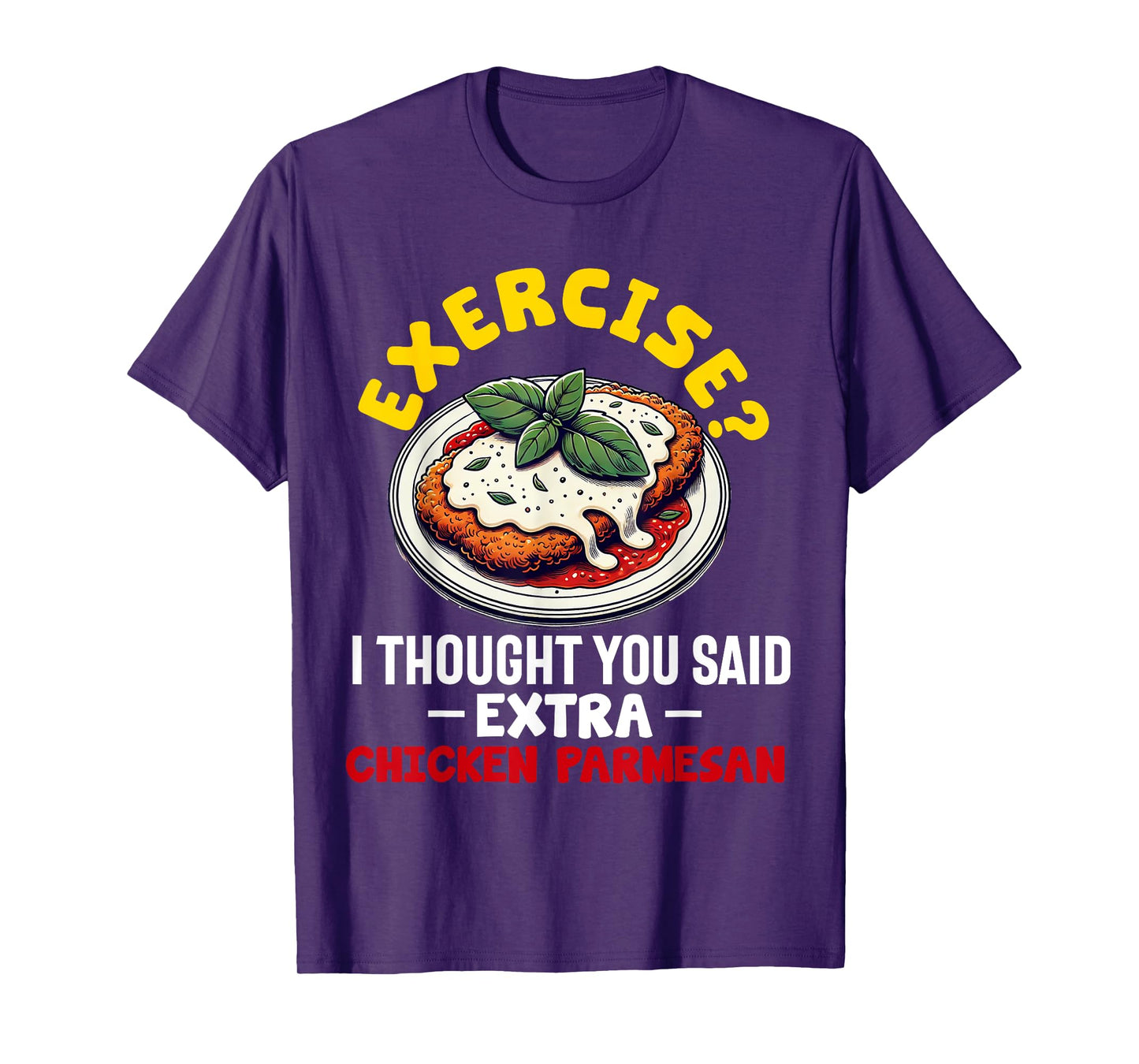 Chicken Parmesan Parm Parmigiana Italian Food Lover T-Shirt