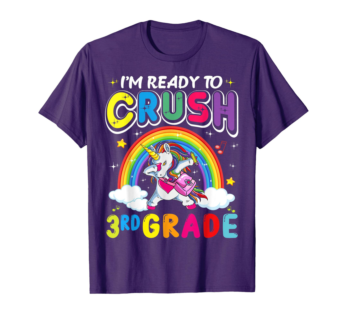 I'm Ready To Crush 3rd Grade Unicorn Girls Back To School T-Shirt