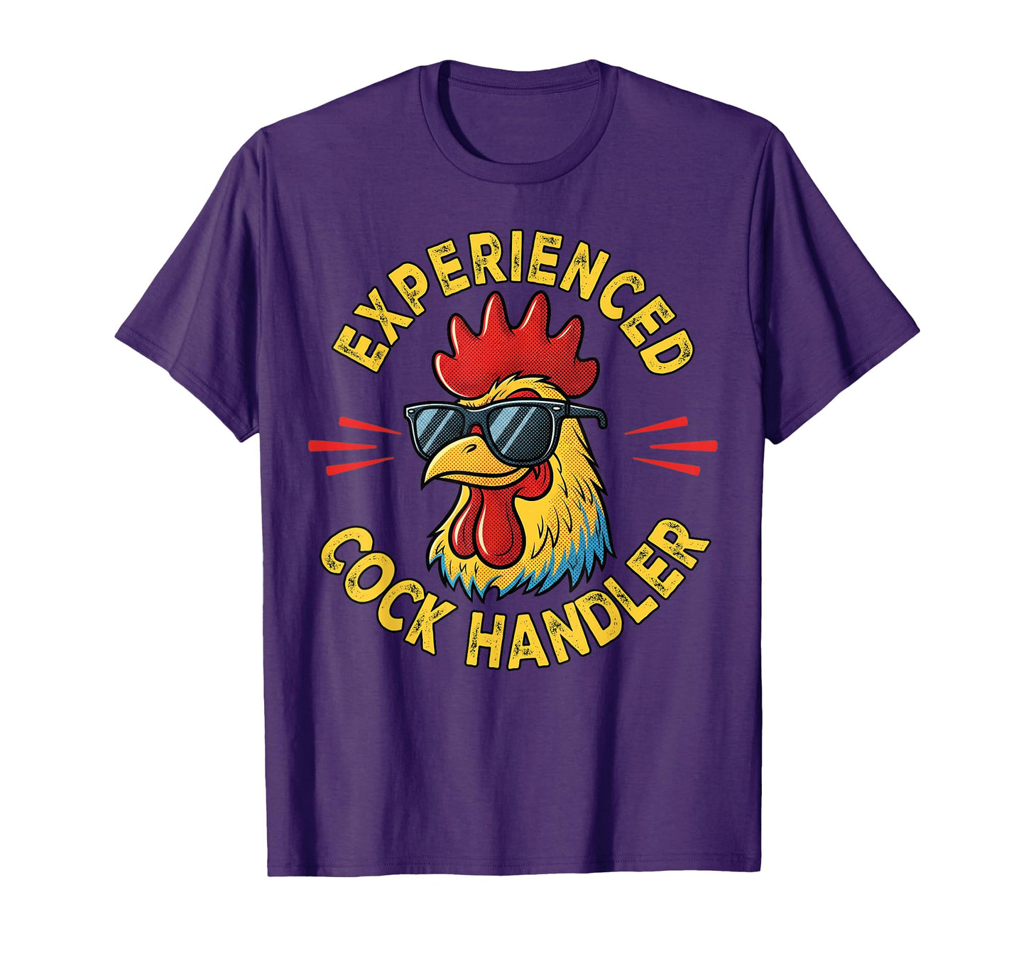 Experienced Cock Handler Funny Adult Humor Rooster Gag T-Shirt