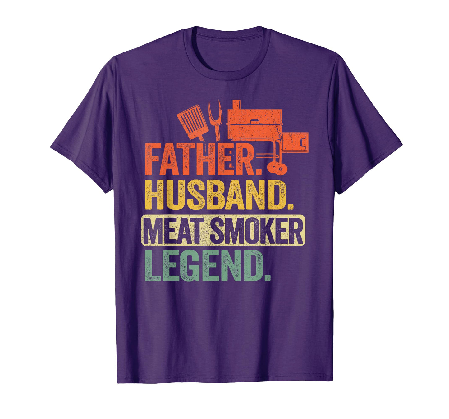 Father Husband Meat Smoker Legend Grilling Dad Meat Smoking T-Shirt
