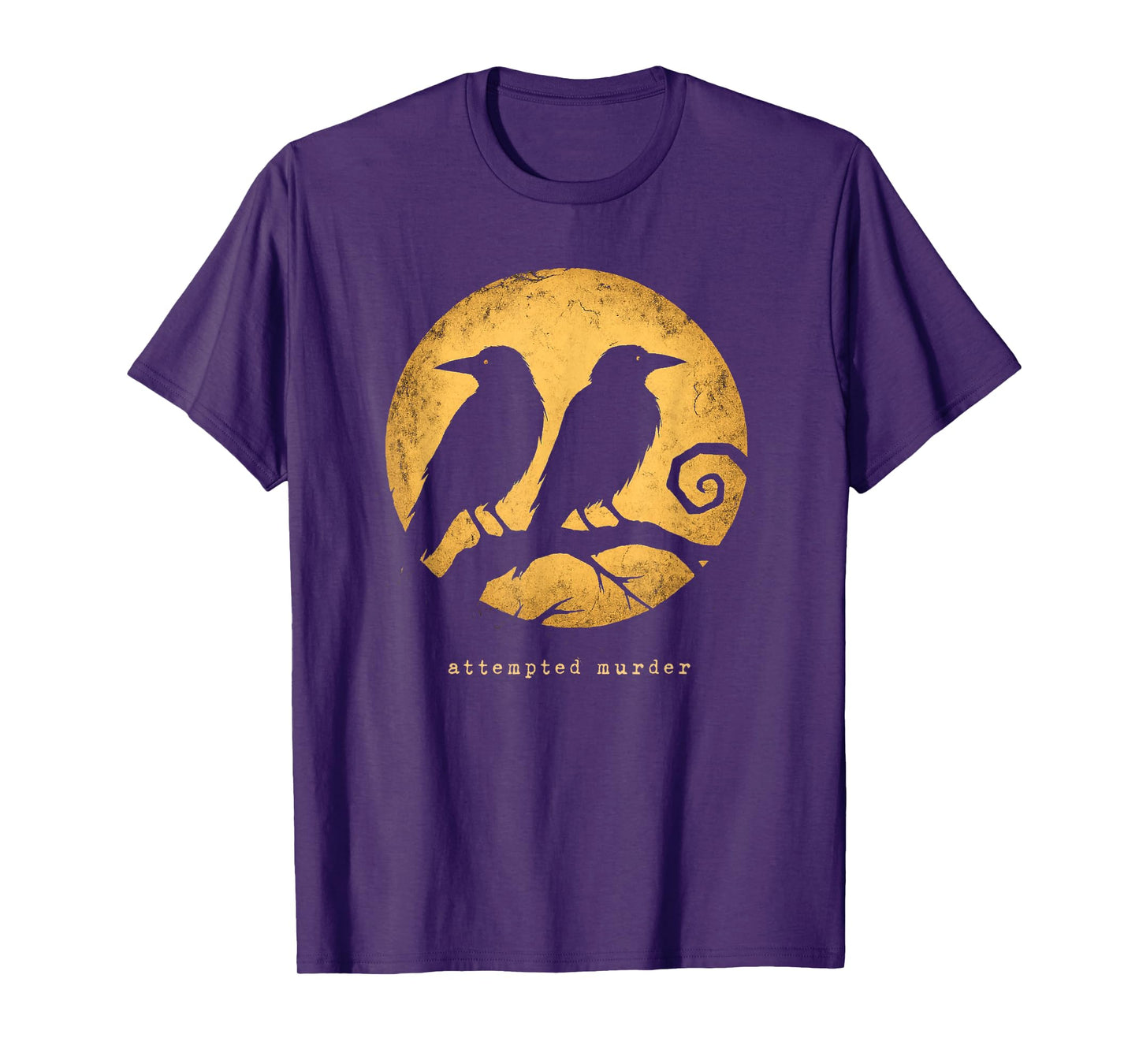 Attempted Murder Funny Group of Crows Puns Birds Nature Pun T-Shirt