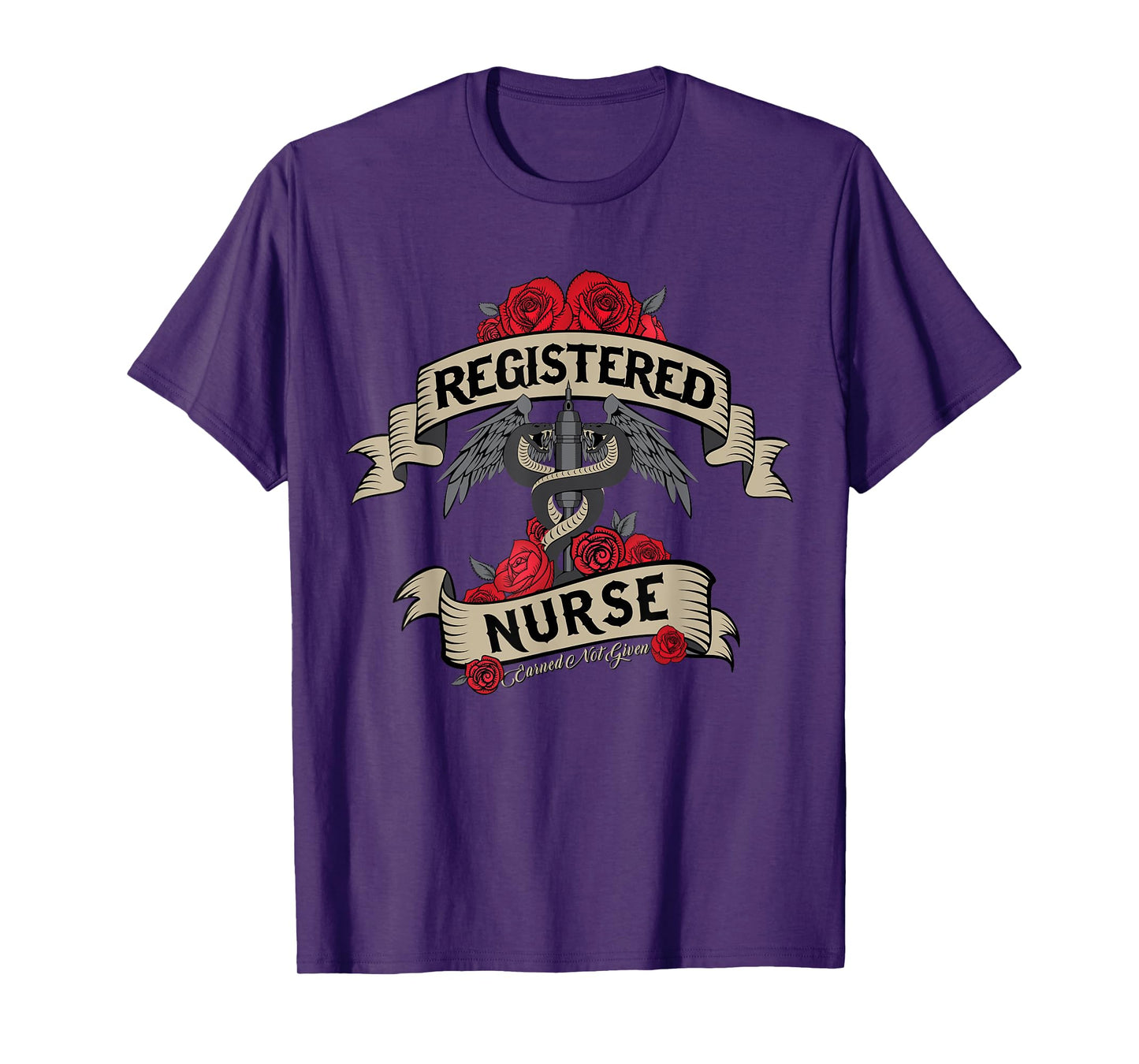 Registered Nurse RN Earned Not Given Design for Nurses T-Shirt
