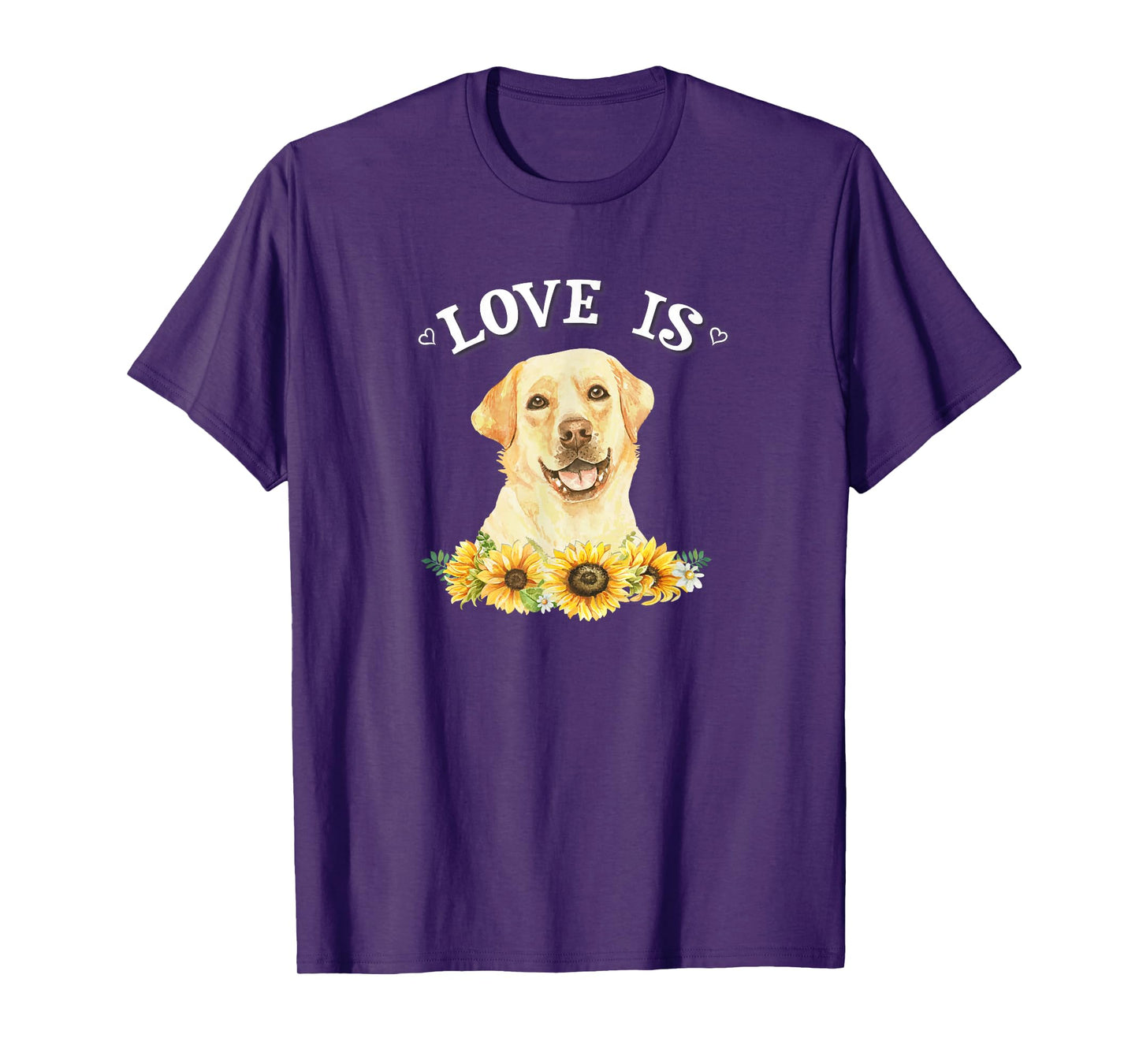 Cute Sunflowers Love Is Yellow Lab Lover T-Shirt