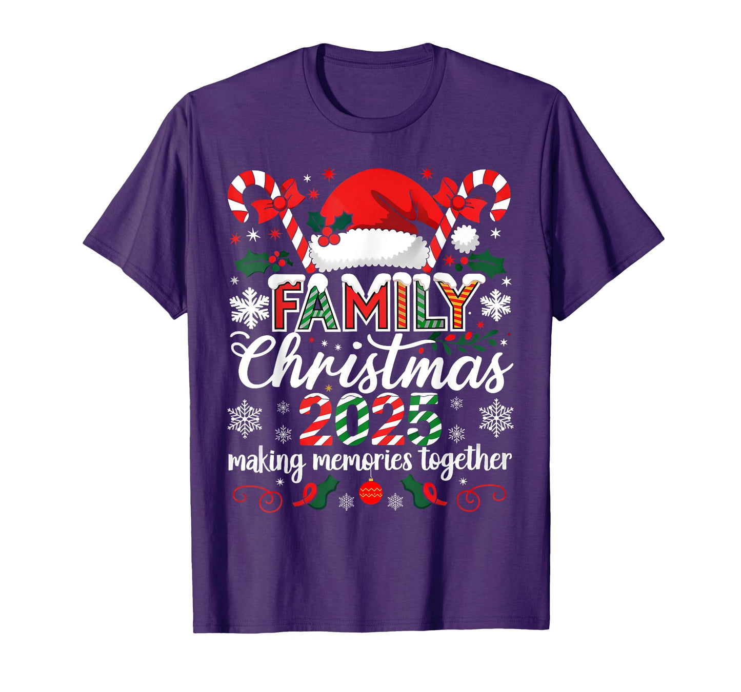 Family Christmas 2025 Making Memories Together Santa Candy T-Shirt