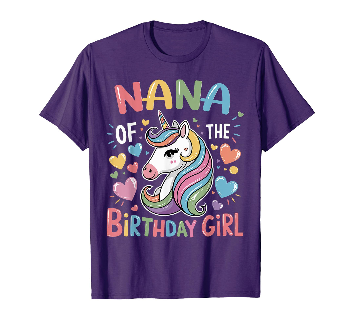 Nana of The Birthday Girl Matching Unicorn Bday Grandma T-Shirt