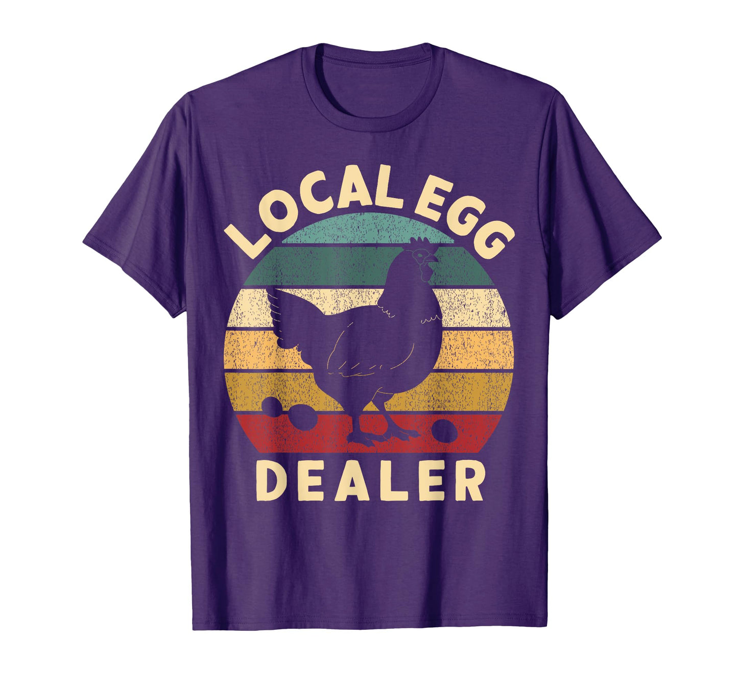 Retro Vintage Local Egg Dealer Farmer Chicken Egg Lover T-Shirt