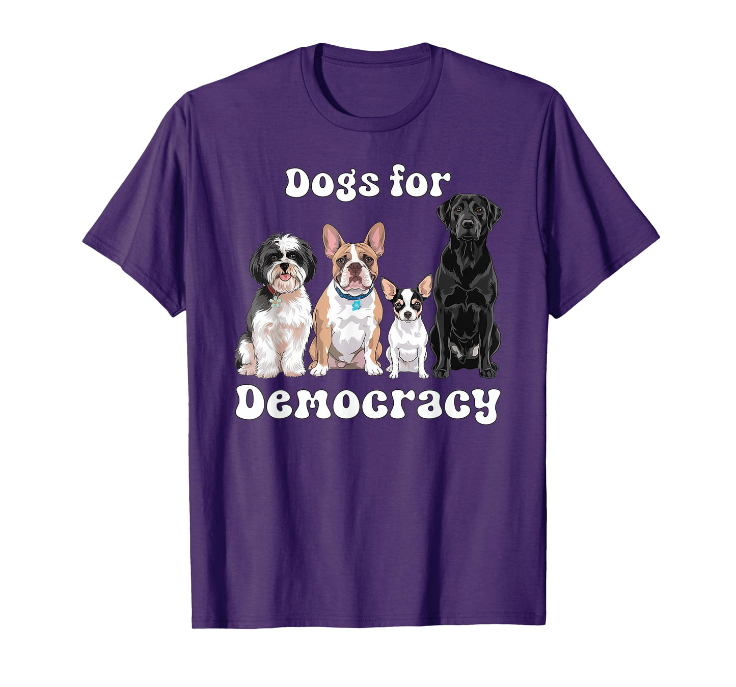 Dogs For Democracy Cute Puppy Friends Promote Democracy T-Shirt