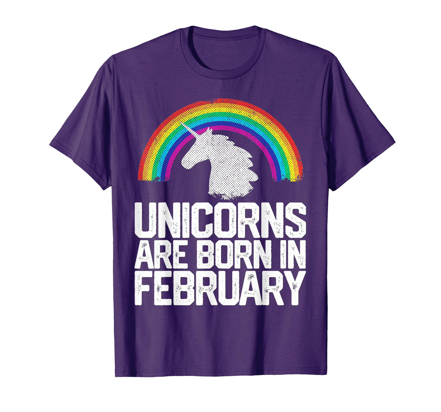 Unicorns Are Born In February Birthday Gift Women Girls Teen T-Shirt