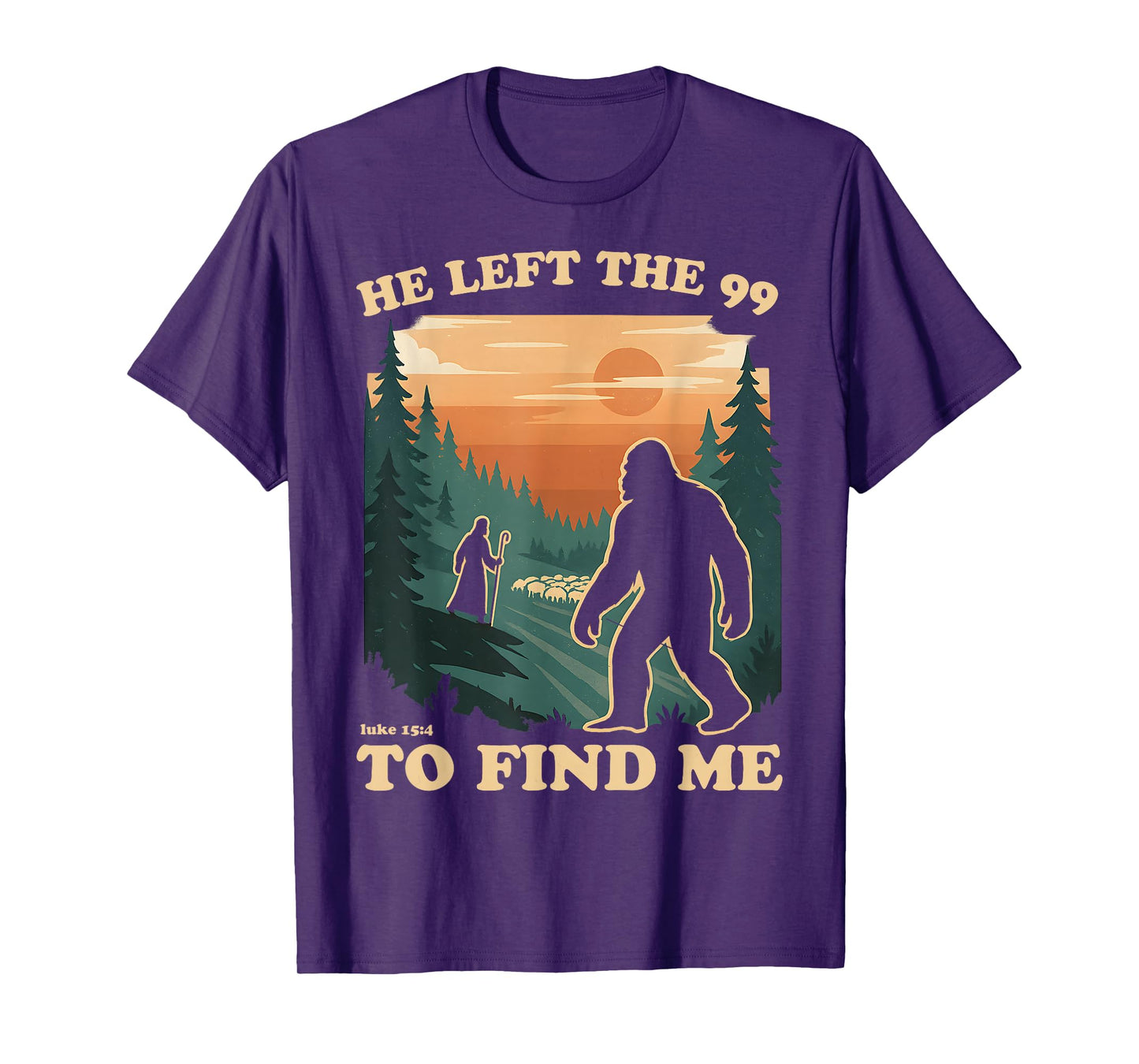 He Left The 99 To Find Me Bigfoot Christian Bible Verse 70s T-Shirt
