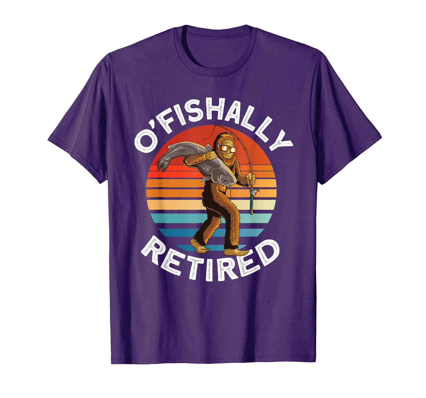 Ofishally Retired - Bigfoot fishing retro Retirement dad men T-Shirt
