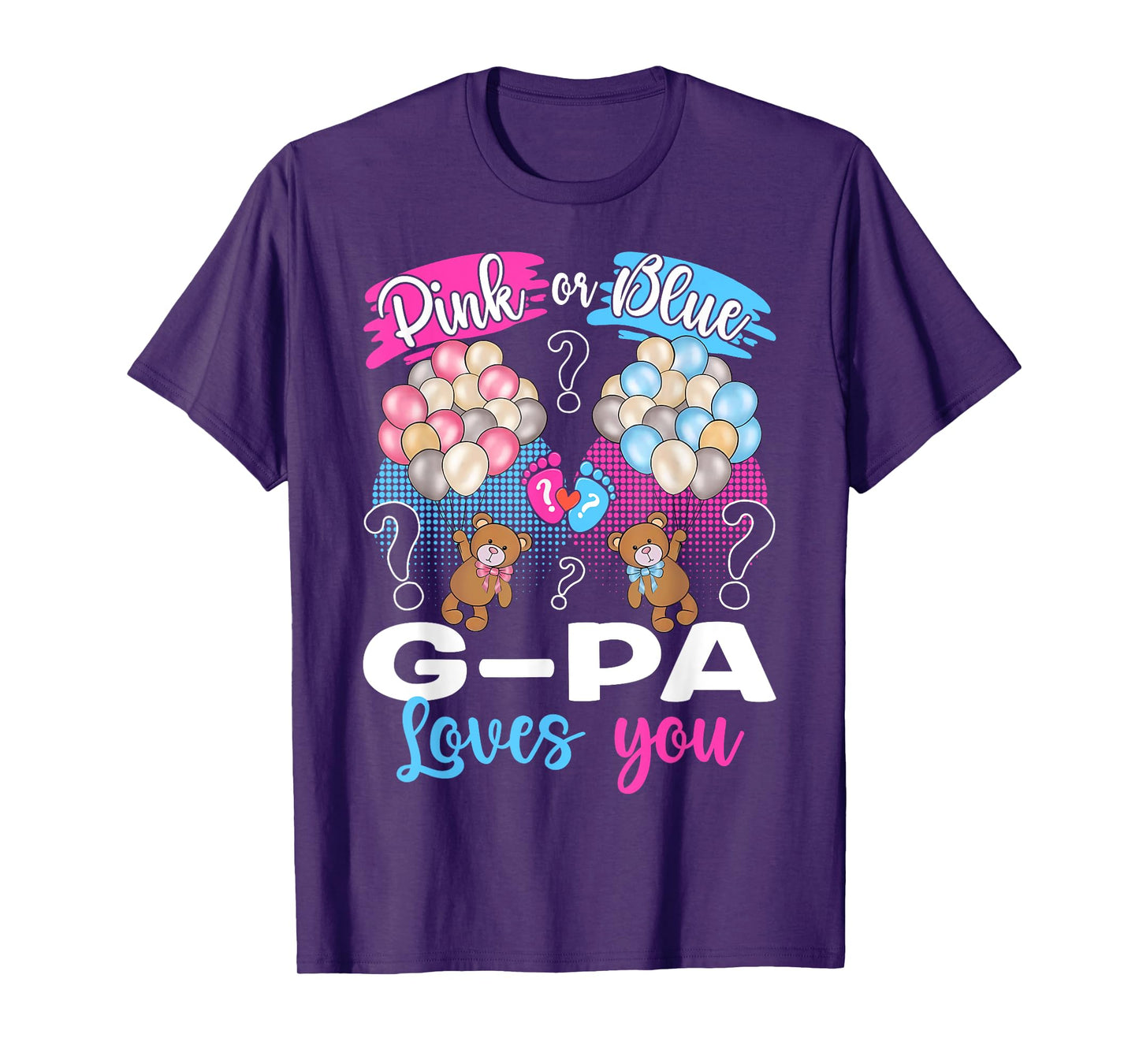 Bears Pink Or Blue G-pa Loves You Gender Reveal T-Shirt