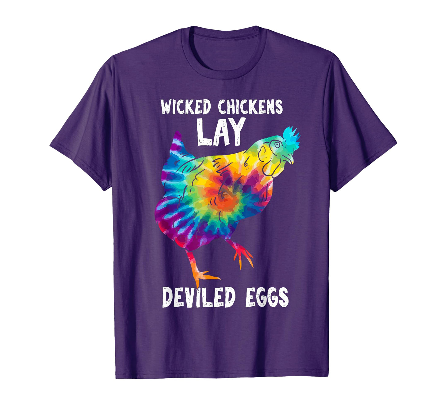 Wicked Chicken Lay Deviled Eggs Funny Farmhouse Chicken T-Shirt