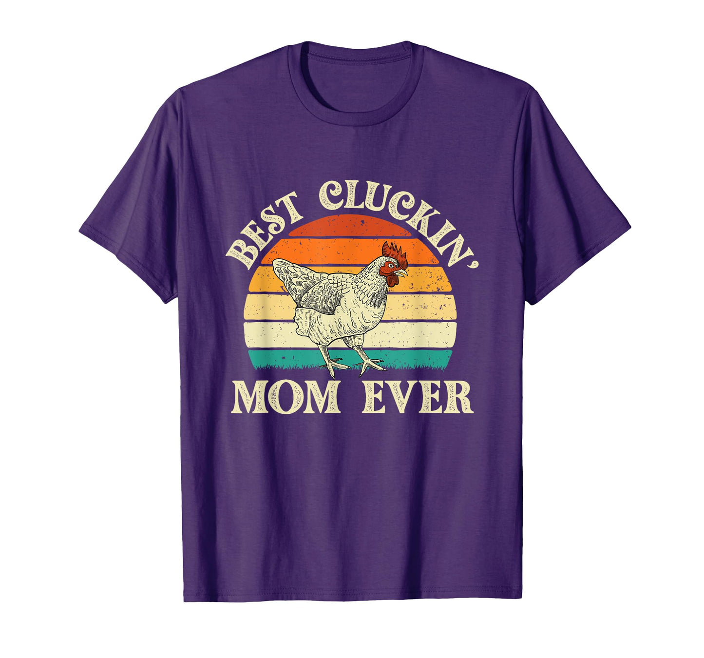 Best Cluckin' Mom Ever - Retro Vintage Chicken Lover Poultry T-Shirt