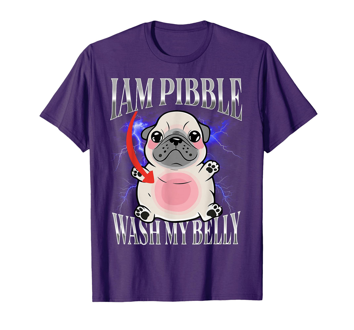 I am Pibble Wash My Belly Pibble Meme Funny Dog T-Shirt