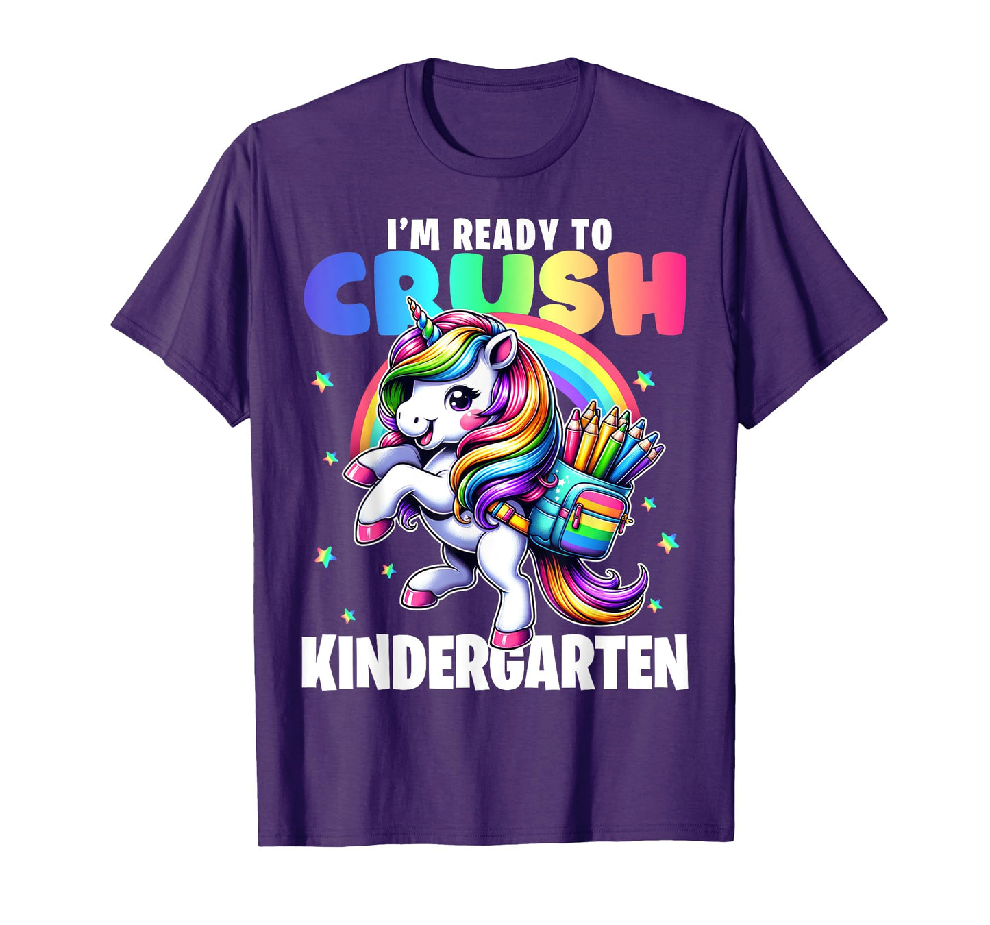 Crush Kindergarten Girls Back to School Unicorn First Day T-Shirt
