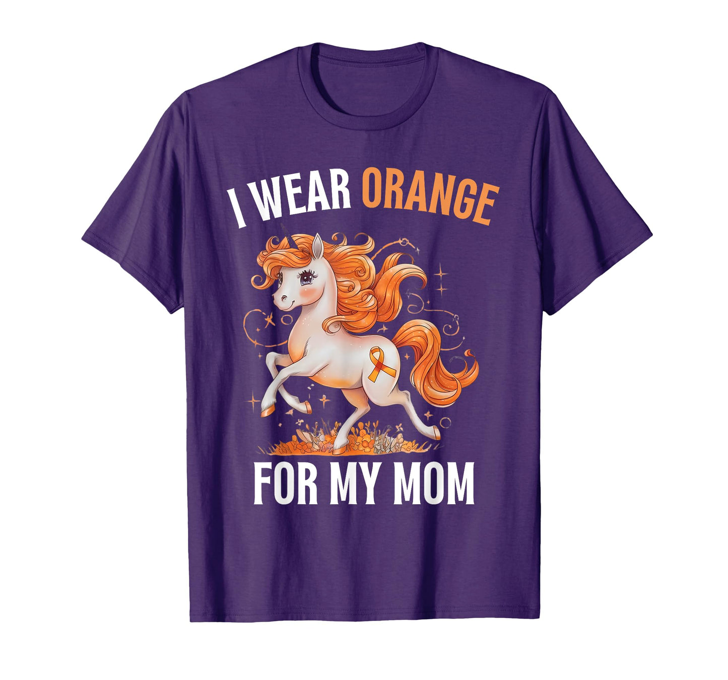 I Wear Orange For My Mom Unicorn MS Awareness T-Shirt