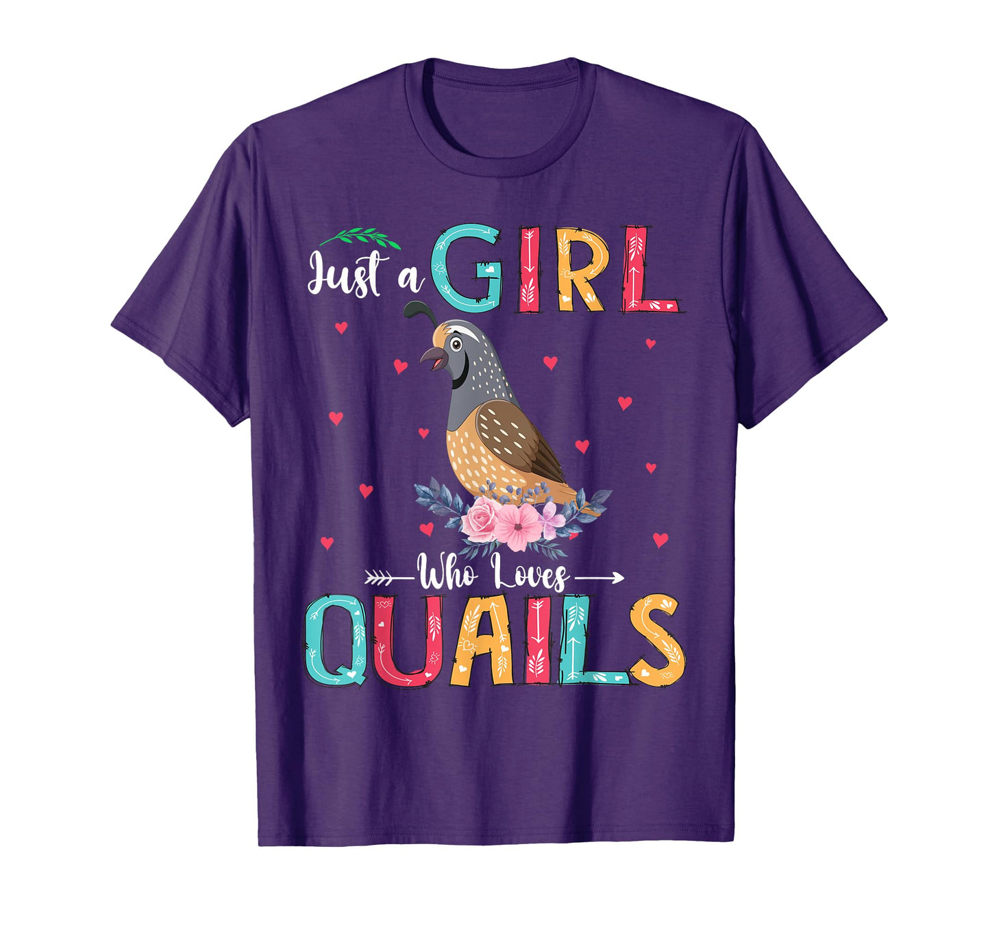 Just A Girl Who Loves Quails Funny Floral Flower Quail Bird T-Shirt