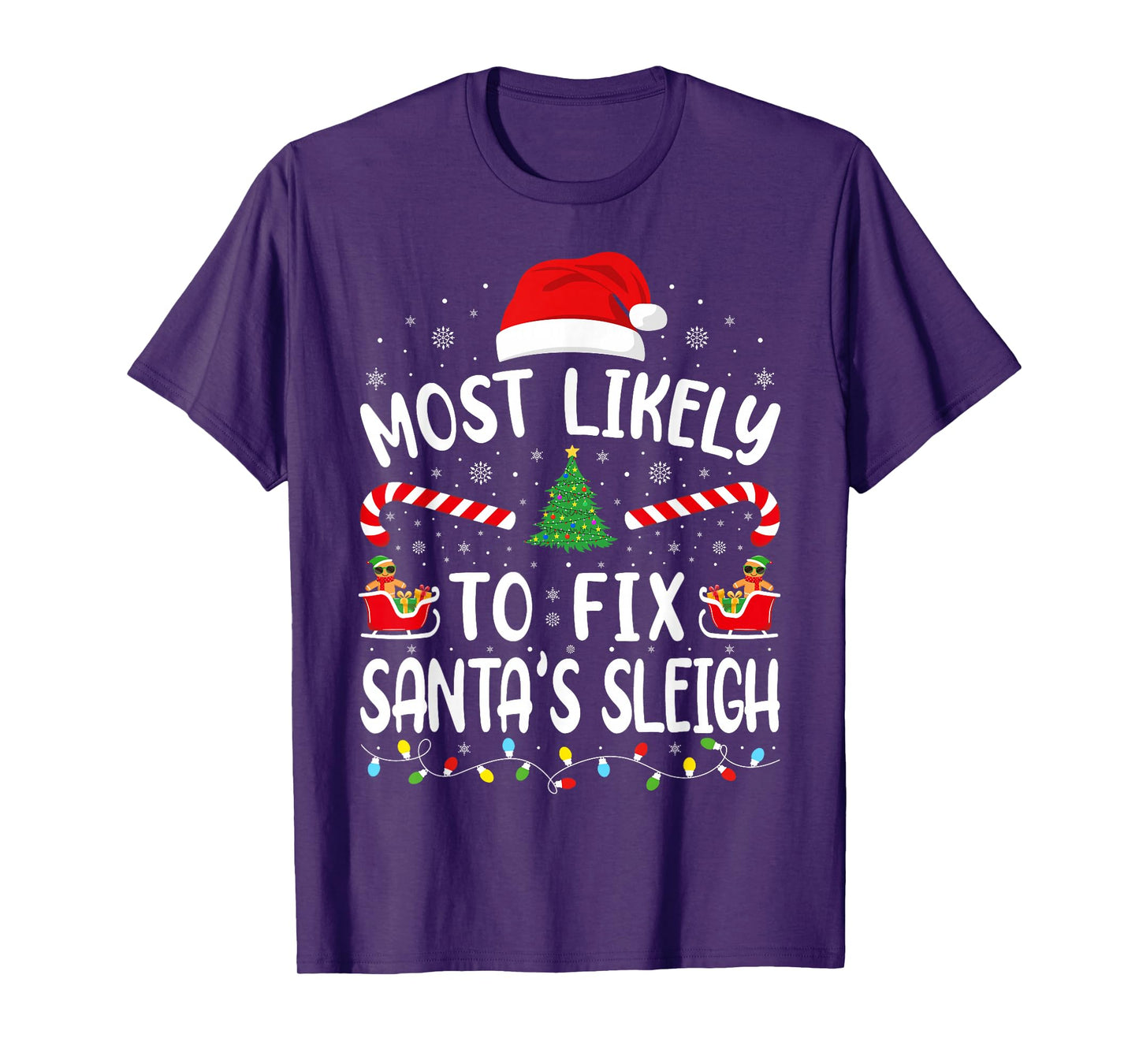 Most Likely to Fix Santa Sleigh Xmas Family Matching Tree T-Shirt