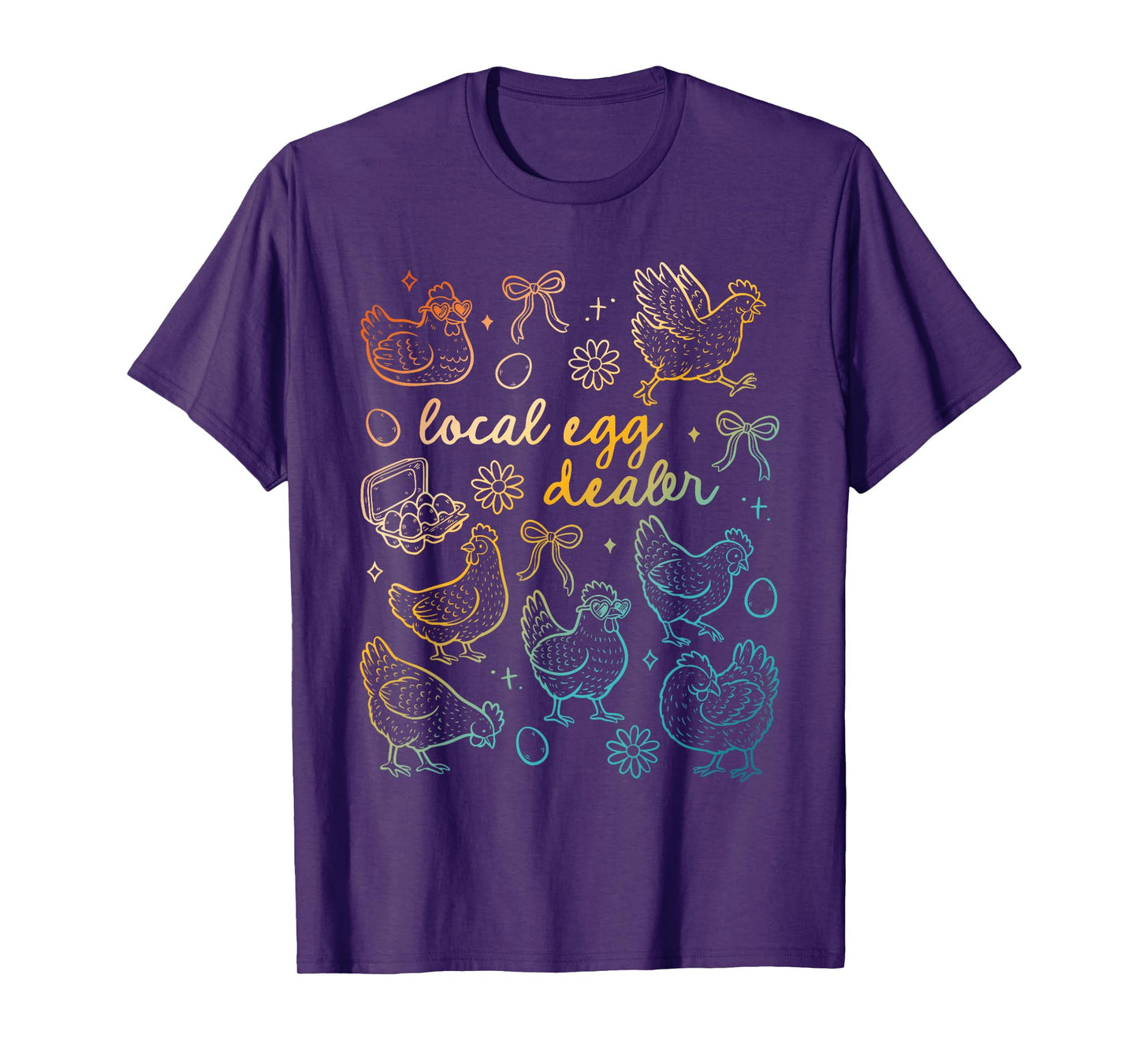 Local Egg Dealer Funny Design T-Shirt