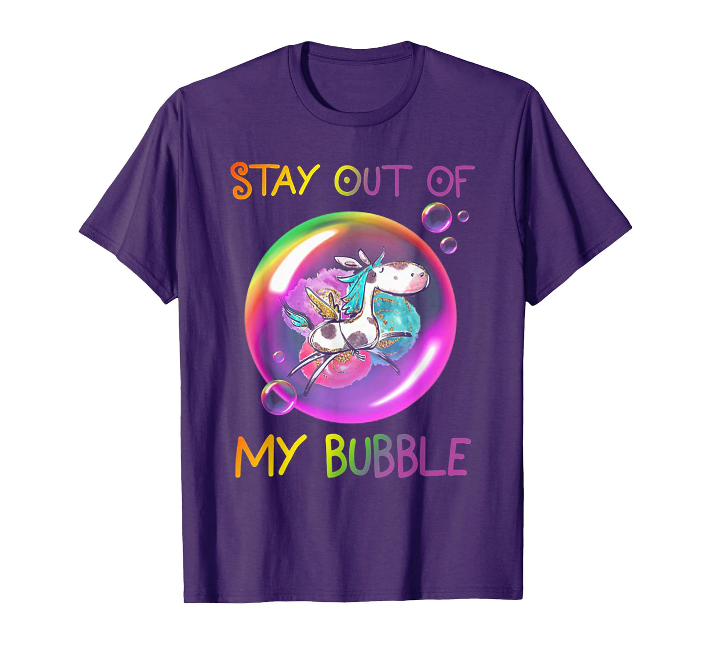 Stay Out Of My Bubble Funny Unicorn T-Shirt