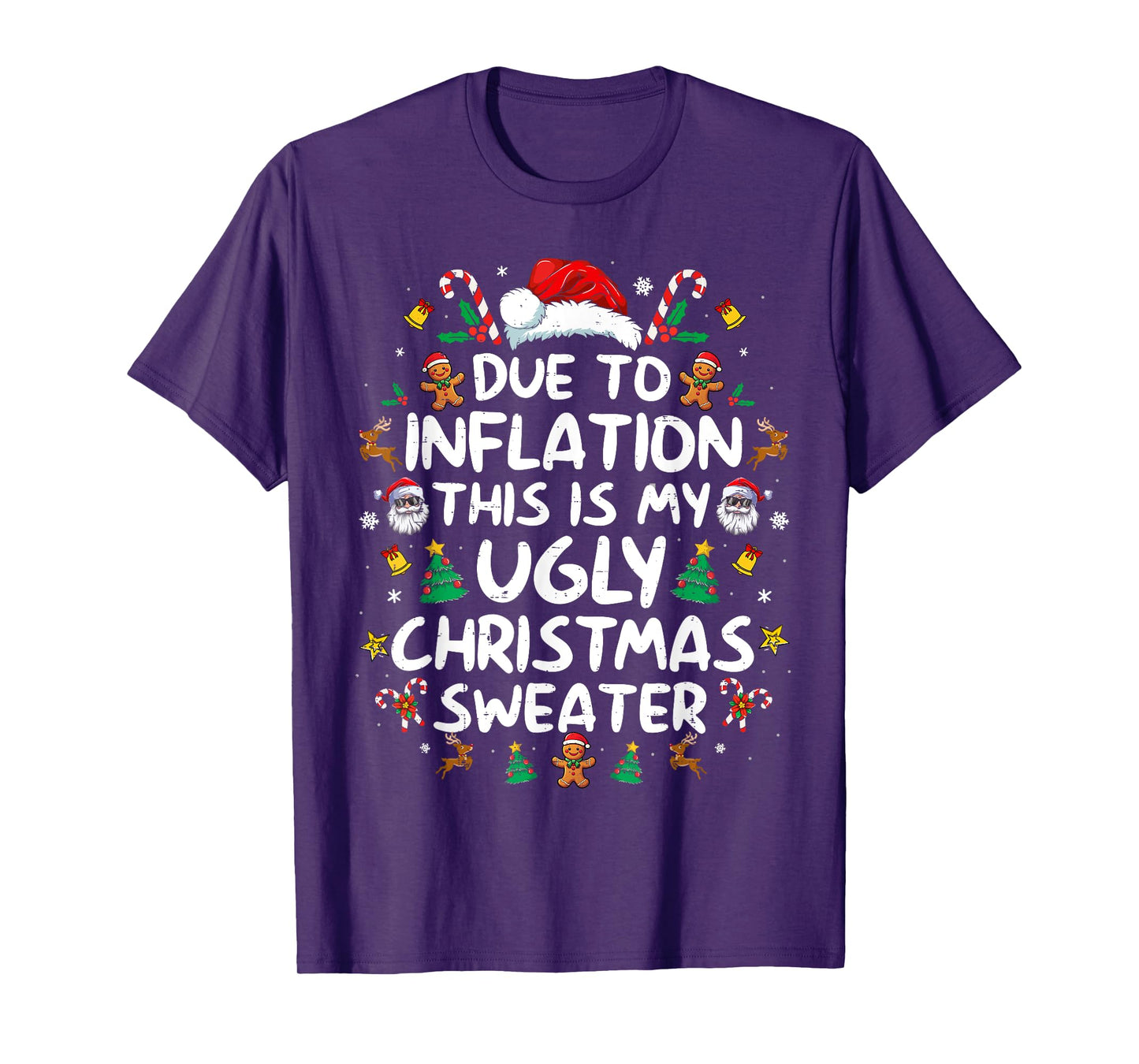 Due to Inflation This is My Ugly Sweater Family Christmas T-Shirt