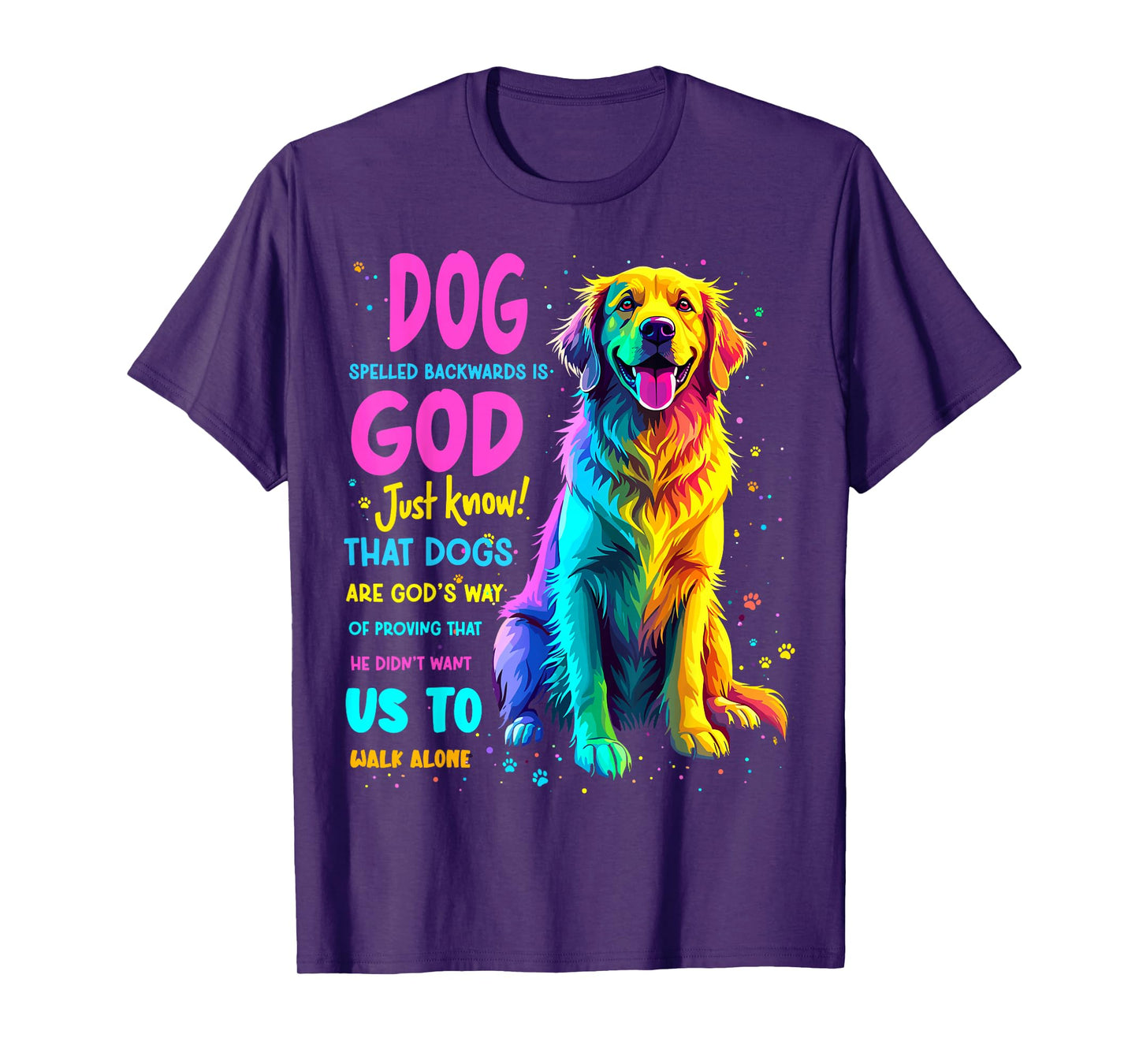 Dog Spelled Backwards is God Labrador Retriever Dogs Joke T-Shirt
