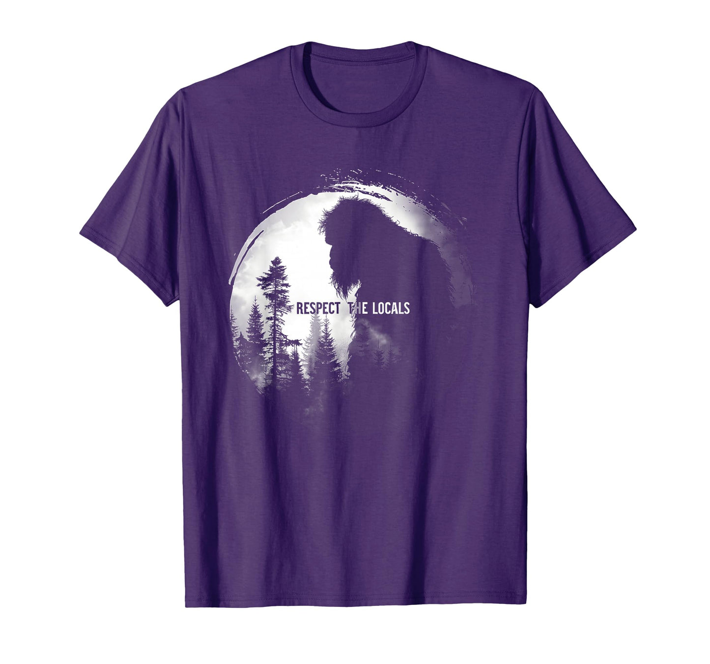 Respect the Locals Bigfoot Nature Wildlife T-Shirt