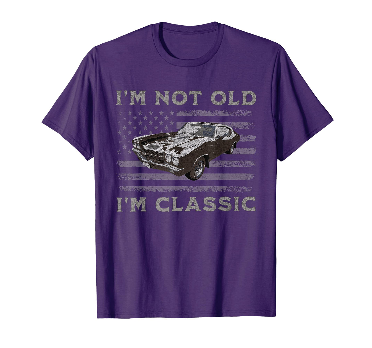 Im Not Old I'm Classic Funny USA Vintage Car Dad Grandpa T-Shirt