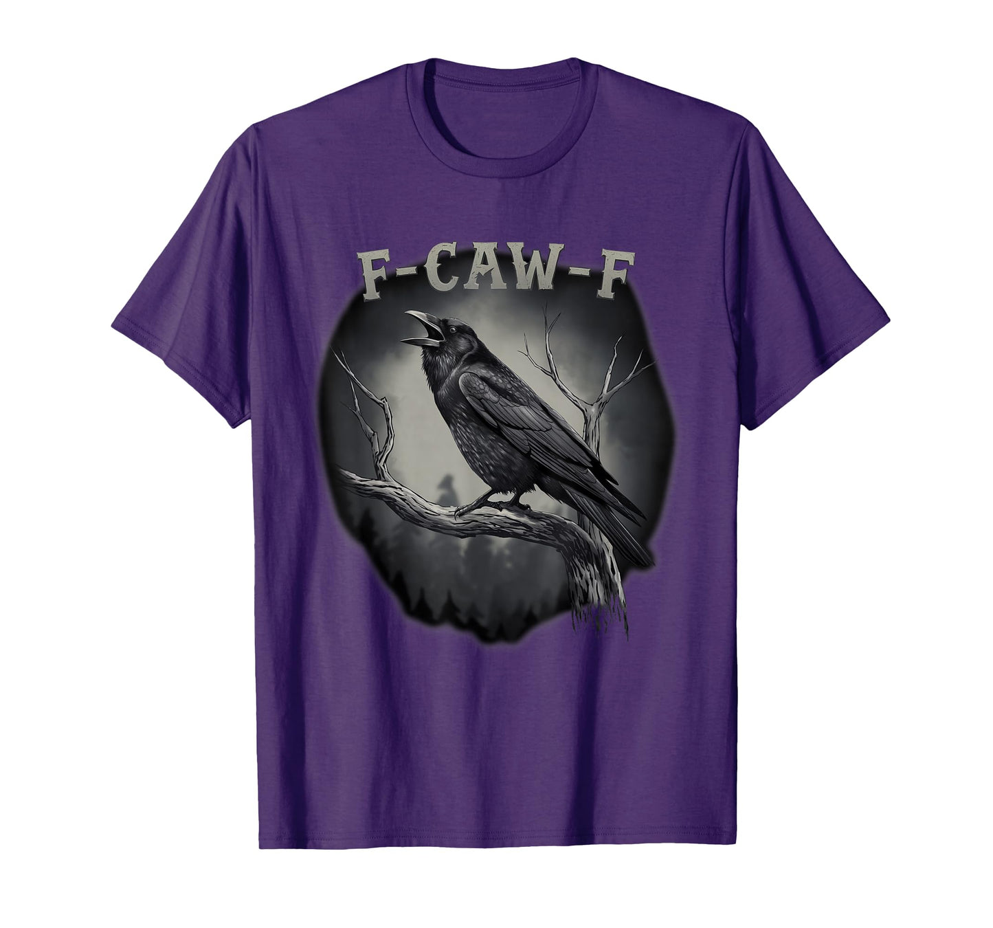 F-Caw-F Funny Black Bird Black Crow T-Shirt