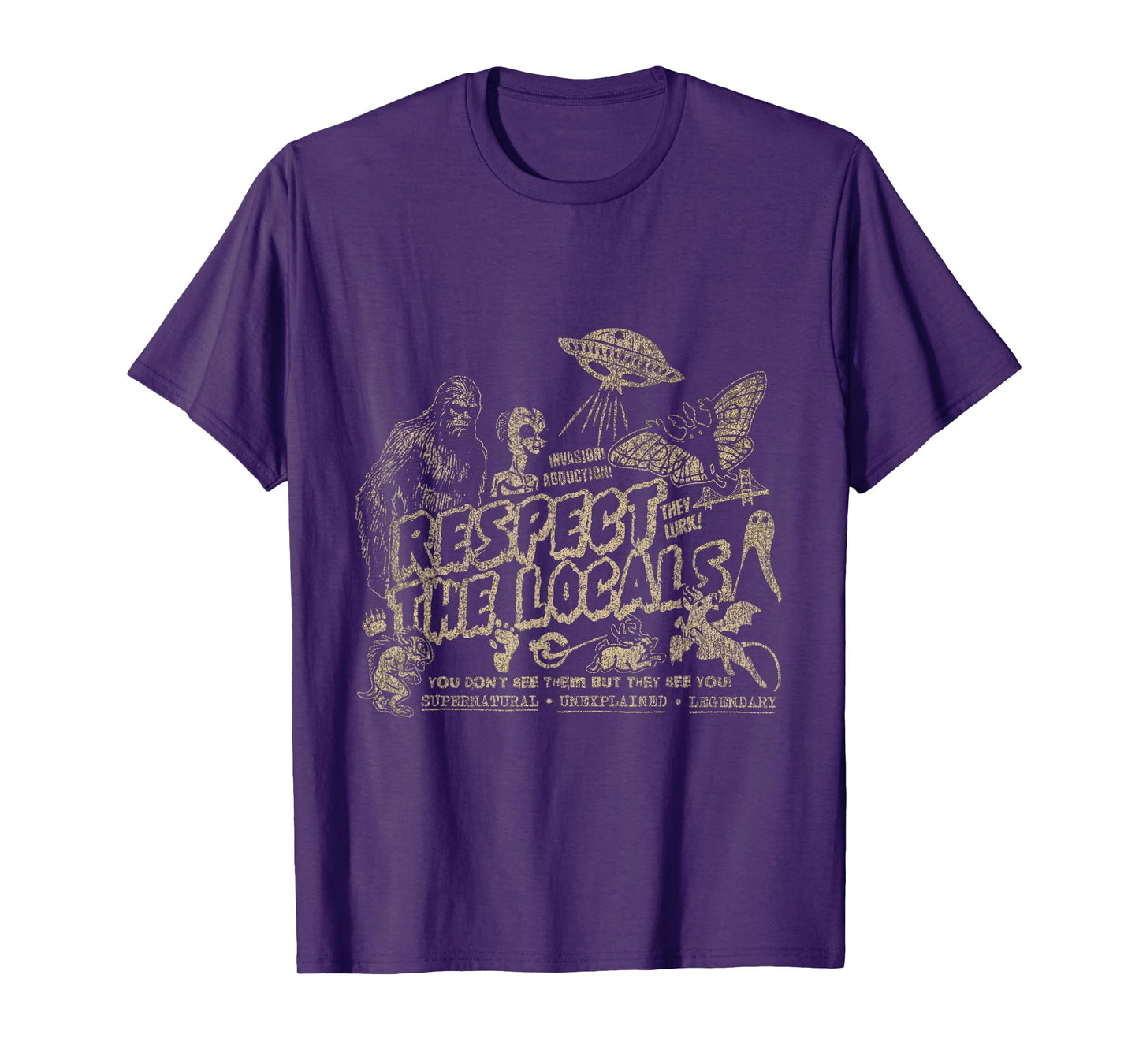 Respect The Locals Cryptids Folklure Funny Bigfoot Alien T-Shirt