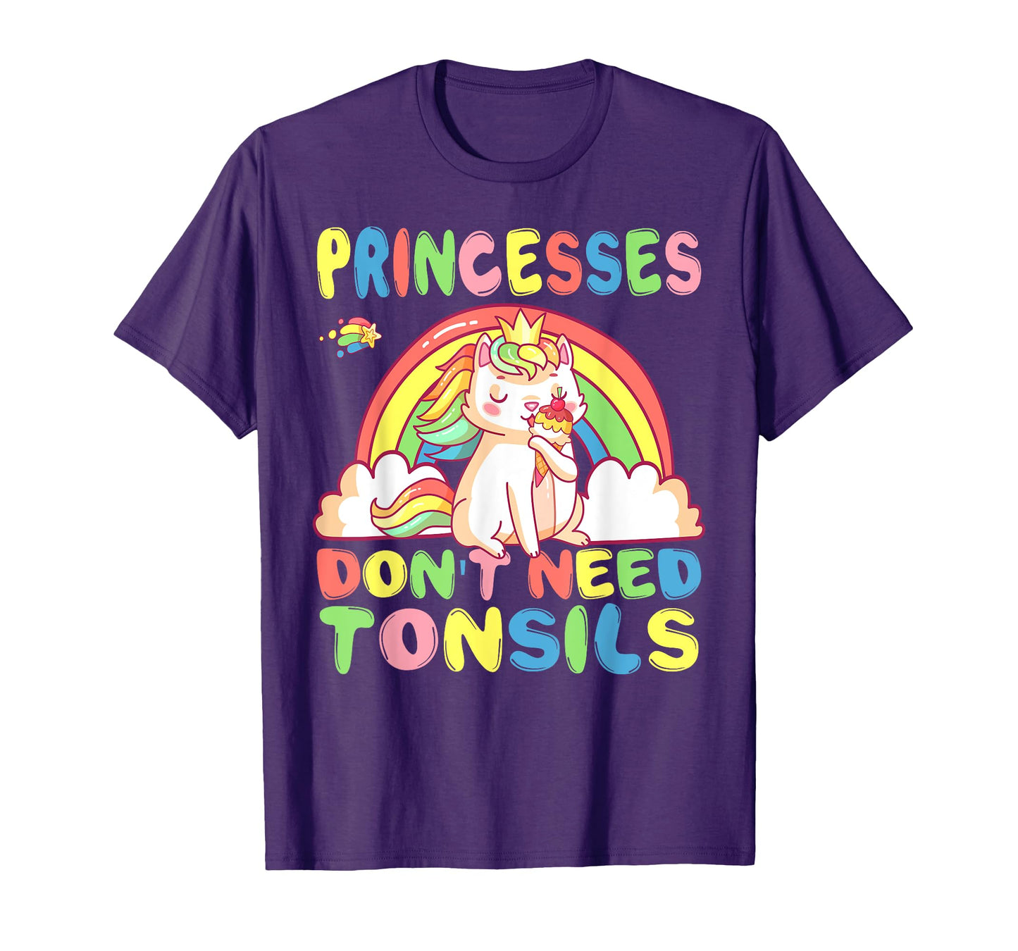 Princesses Don't Need Tonsils Removal Surgery Recovery gift T-Shirt