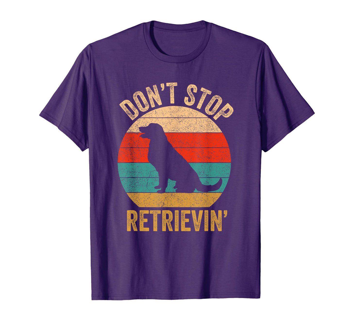Don't Stop Retrieving - Vintage Golden Retriever T-Shirt
