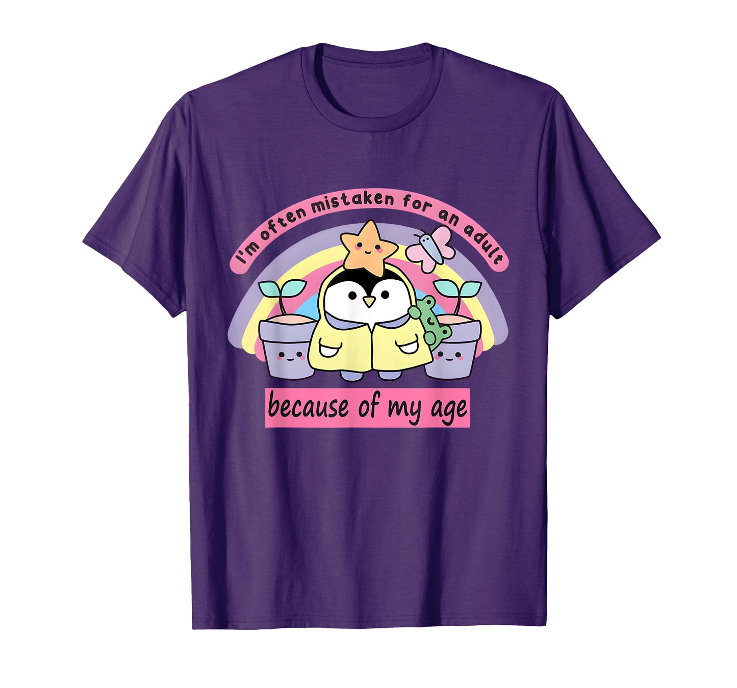 I'm Often Mistaken For An Adult Because Of My Age Peguin T-Shirt