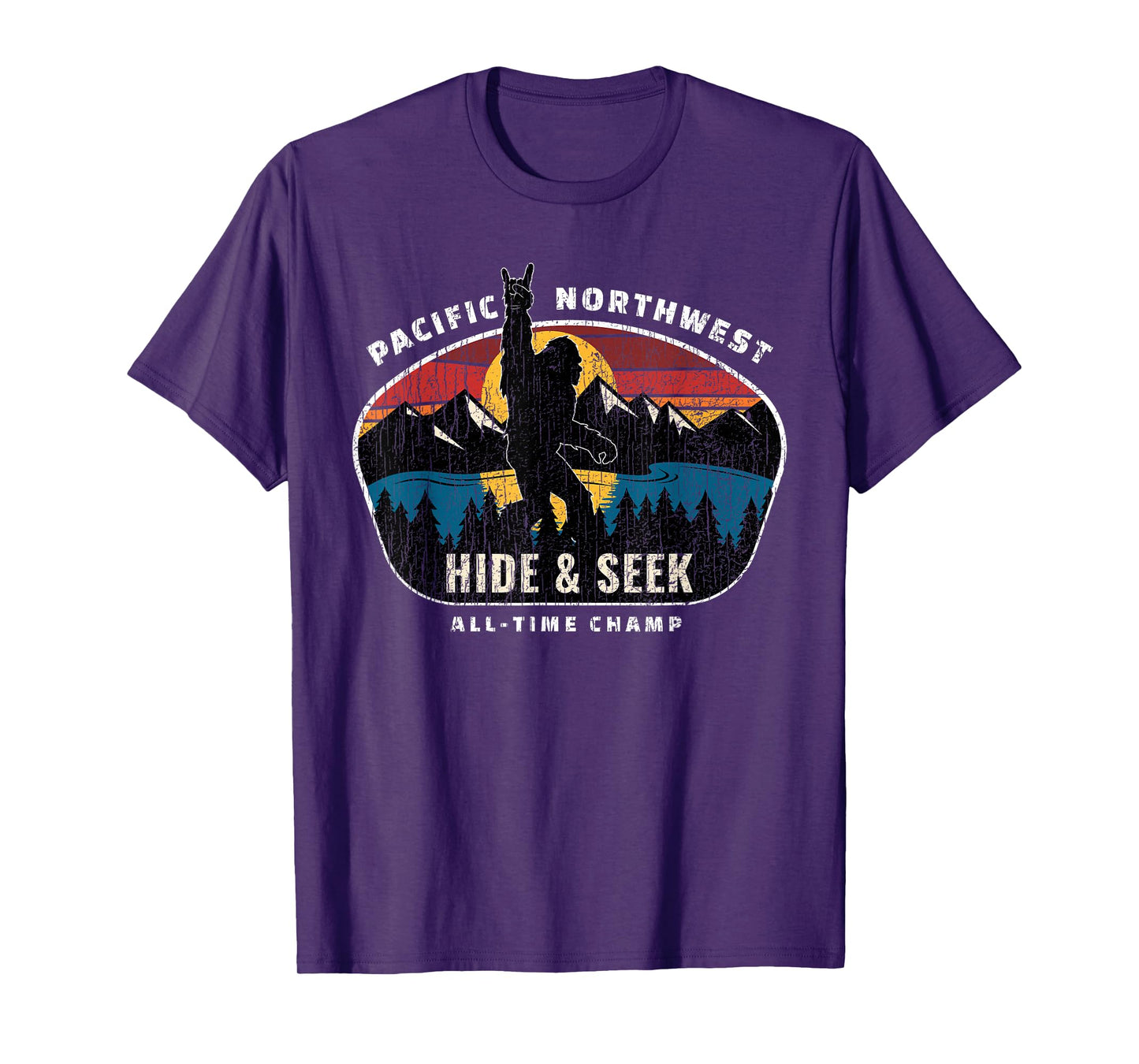 Pacific Northwest Bigfoot Hide and Seek Champ Sasquatch Gift T-Shirt