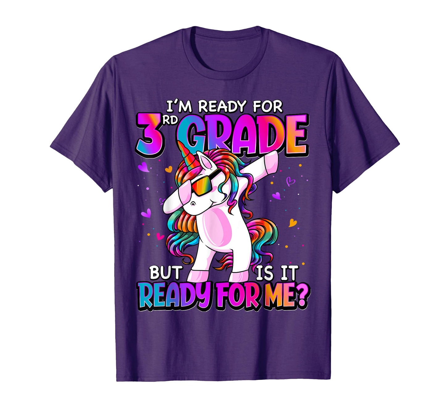 I'm Ready For 3rd Grade Shirt Back To School 3rd Grade Girls T-Shirt