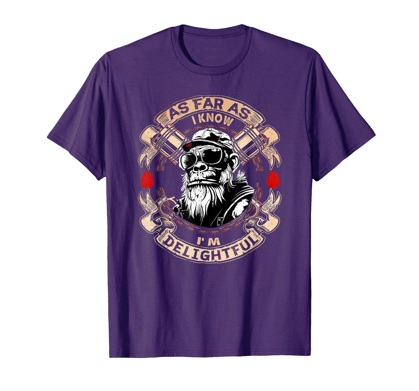 As Far As I Know I'm Delightful Funny Monkey Saying Quote T-Shirt
