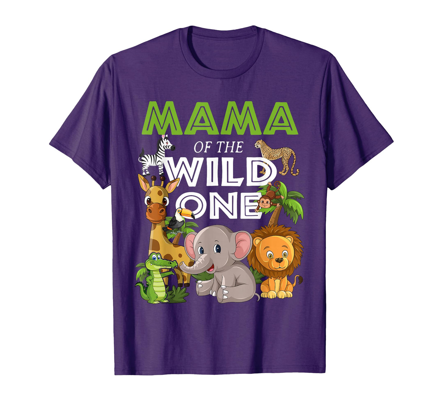 Mama of the Wild One Zoo Birthday Safari Jungle Animal T-Shirt
