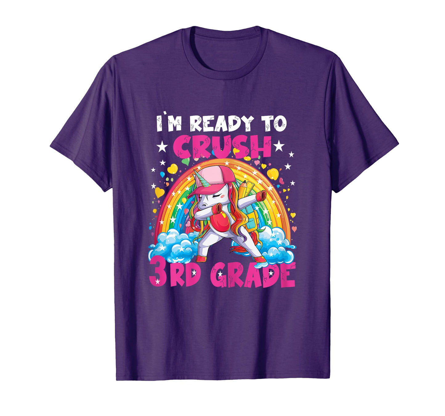 I'm Ready To Crush 3rd Grade Unicorn Girl Gifts T-Shirt