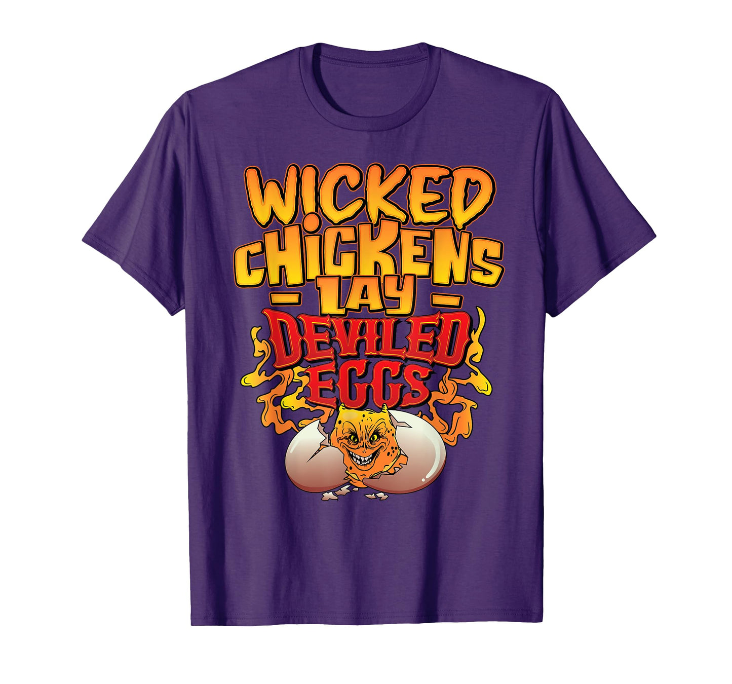 Wicked Chickens Lay Deviled Eggs Funny Chicken Lovers T-Shirt