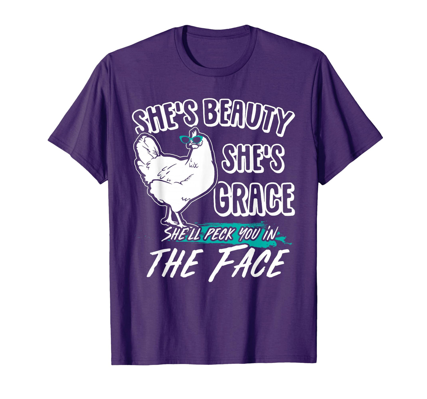 She's Beauty She's Grace - Farmer & Chicken Lover Gift T-Shirt