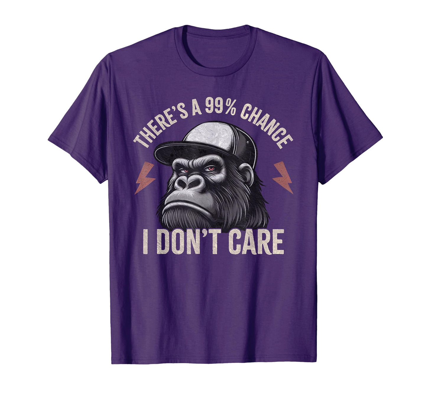 There's A 99% Percent Chance I Don’t Care Funny Monkey T-Shirt