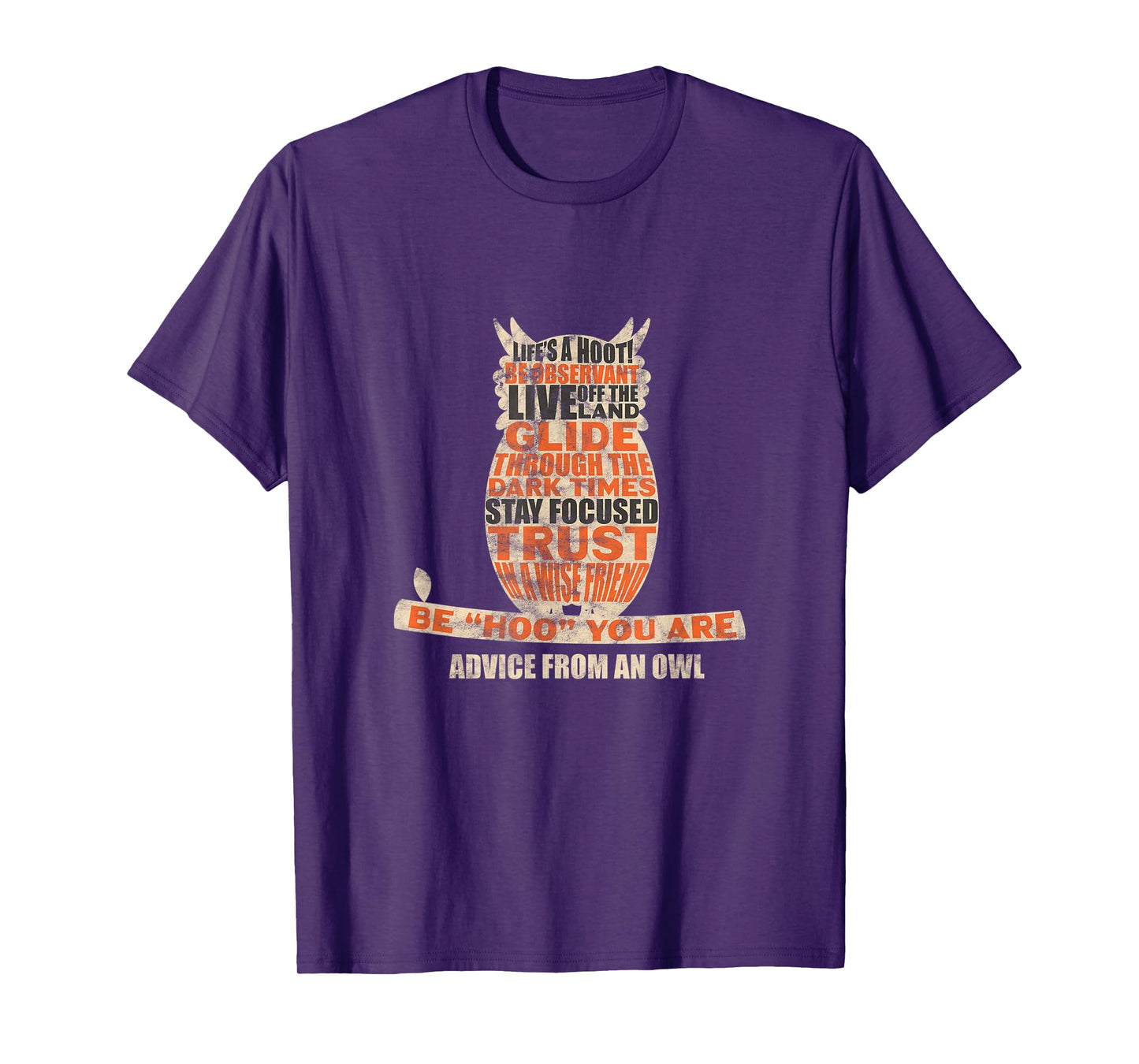 Owl Nocturnal Bird Life's A Hoot! Be Hoo You Are Distressed T-Shirt