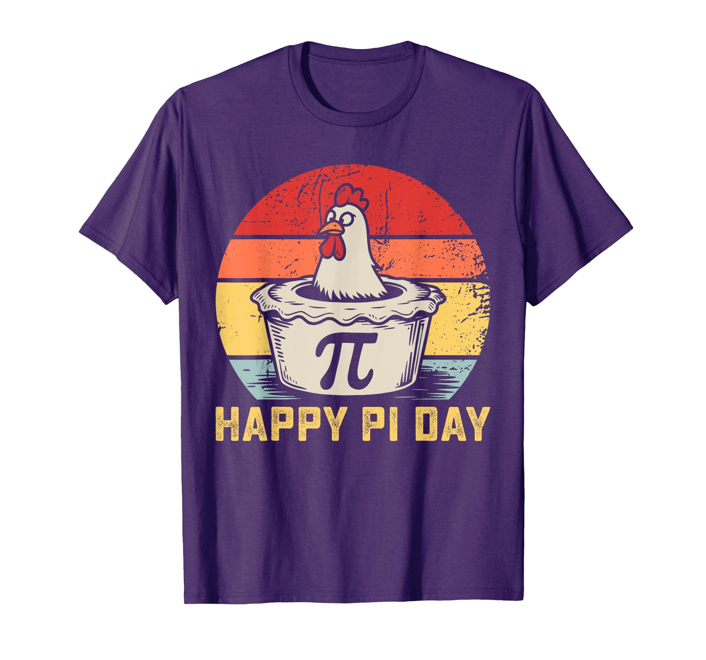 Happy Pi Day Funny Chicken Pot Pie Math Lover Teacher Pi Day T-Shirt