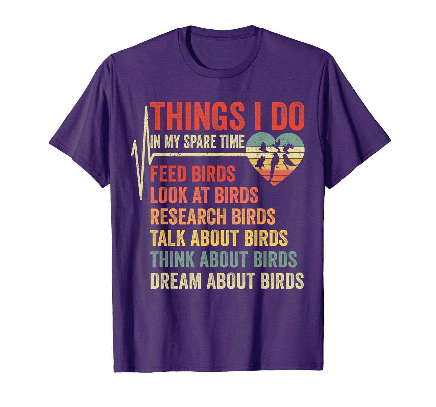 Funny Birds Lover Things I Do In My Spare Time Bird Watching T-Shirt