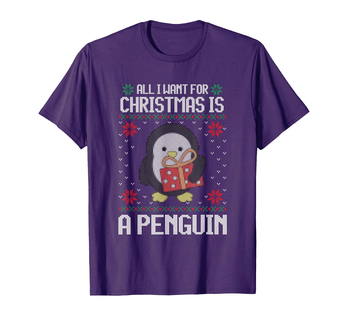 Ugly Xmas All I Want for Christmas Is A Penguin Funny Animal T-Shirt