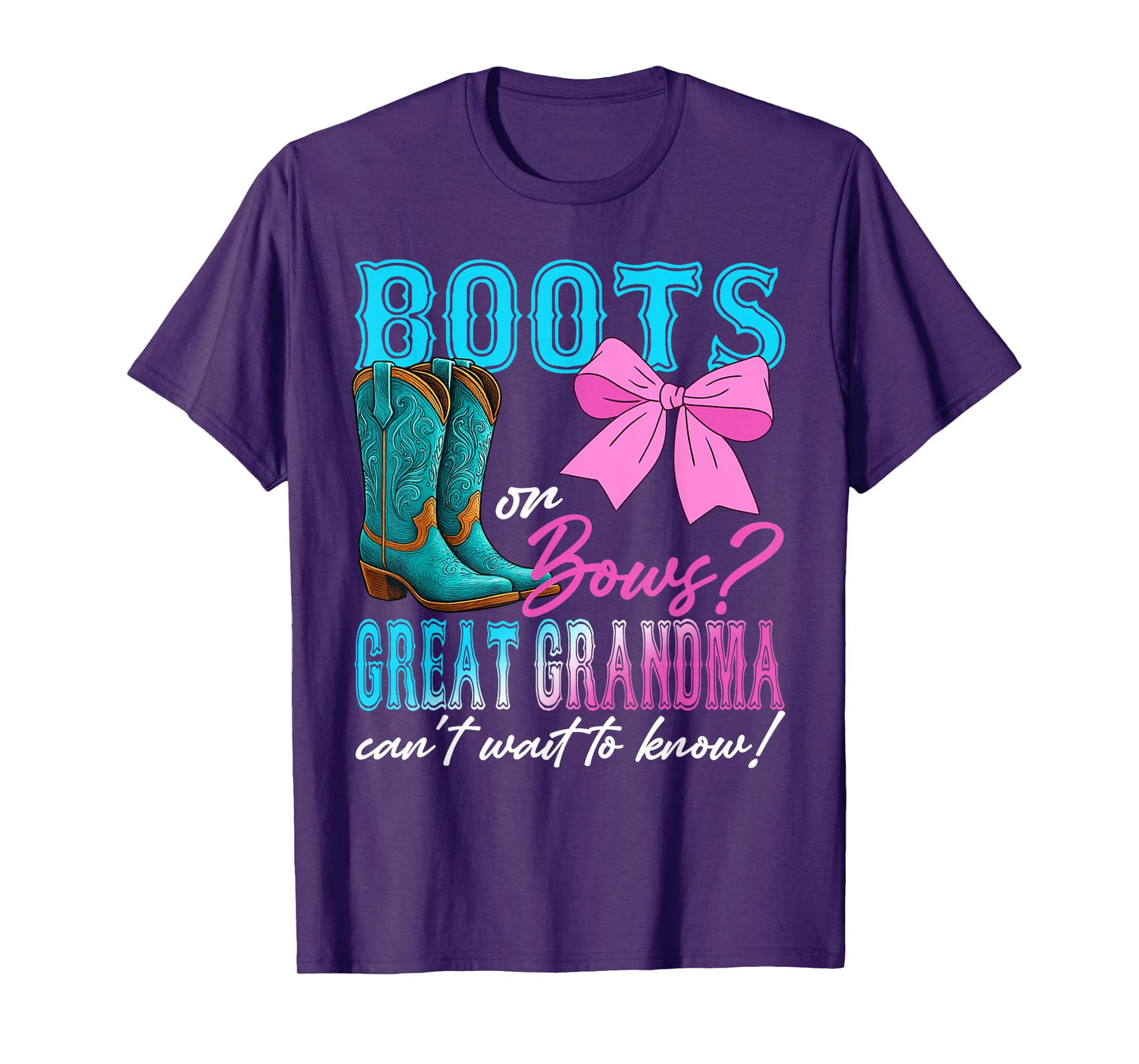 Boots or Bows Great Grandma Loves You Gender Reveal Party T-Shirt