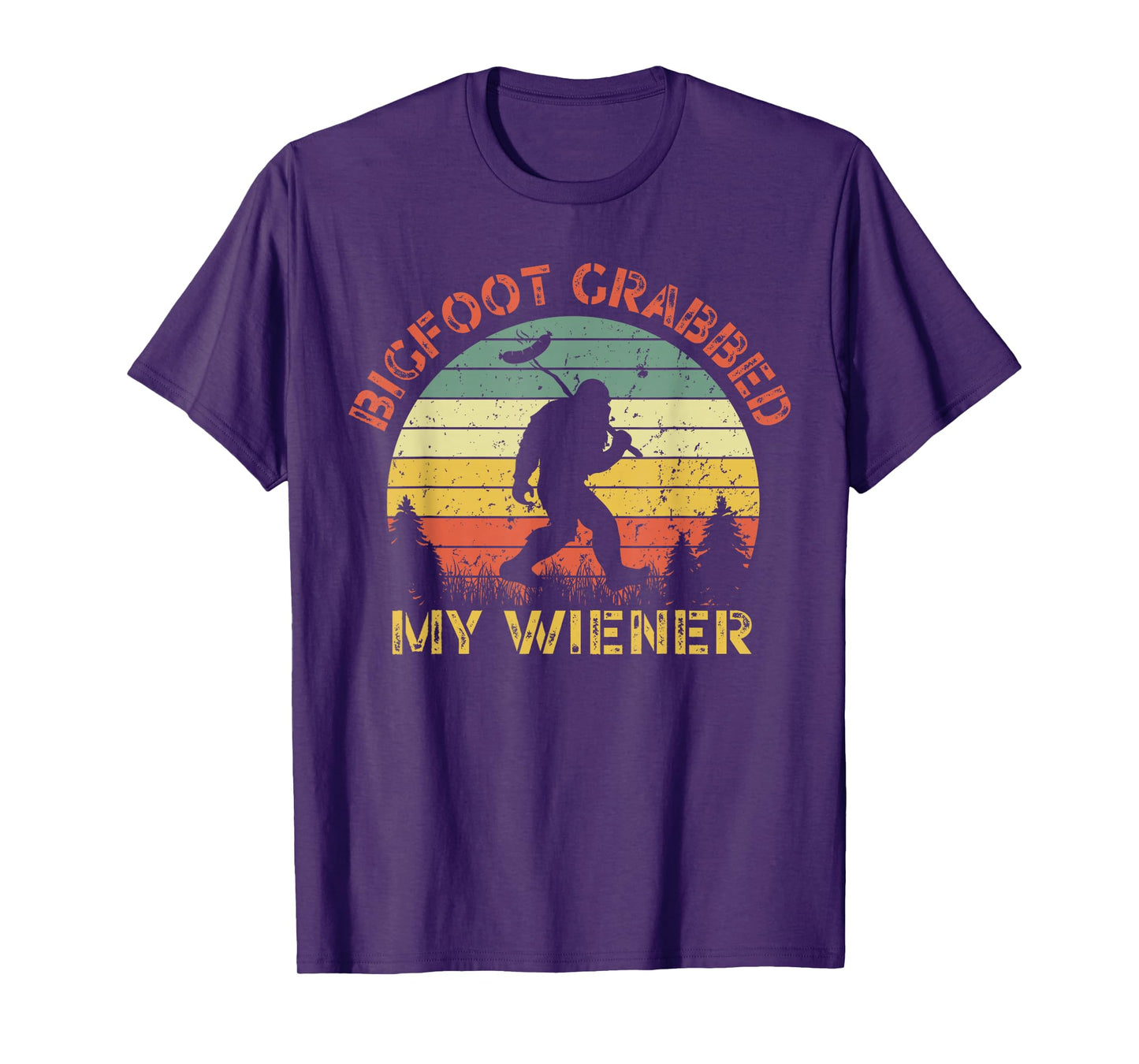 Funny retro bigfoot, Bigfoot Grabbed My Wiener design T-Shirt
