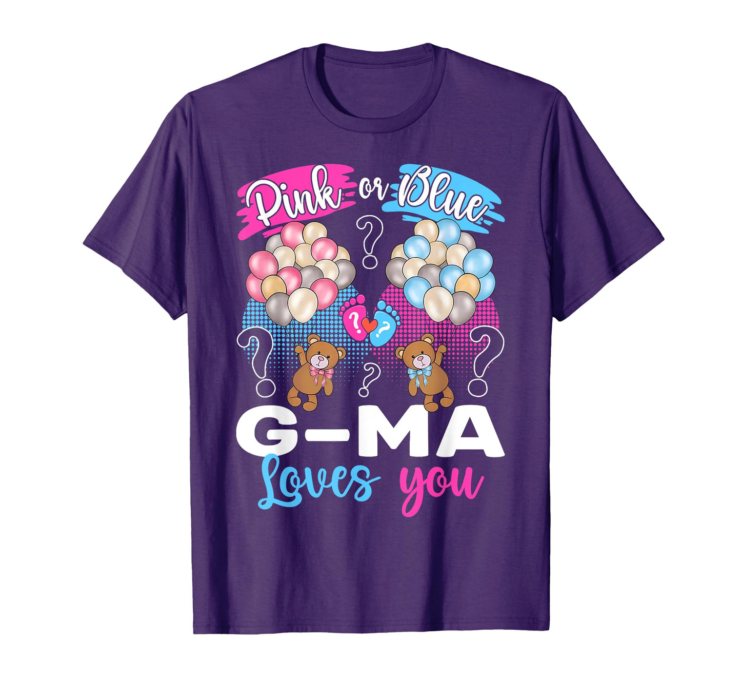 Bears Pink Or Blue G-Ma Loves You Gender Reveal T-Shirt